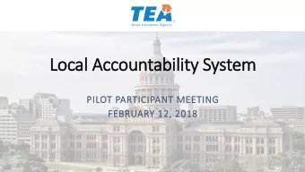 Local  al A  Accou  ountab  ability S  y System  PILOT P  T PARTI  TICIP  IPANT M  T MEETIN  TING
