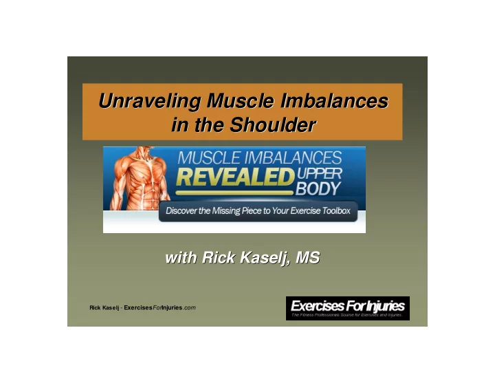 unraveling muscle imbalances unraveling muscle imbalances