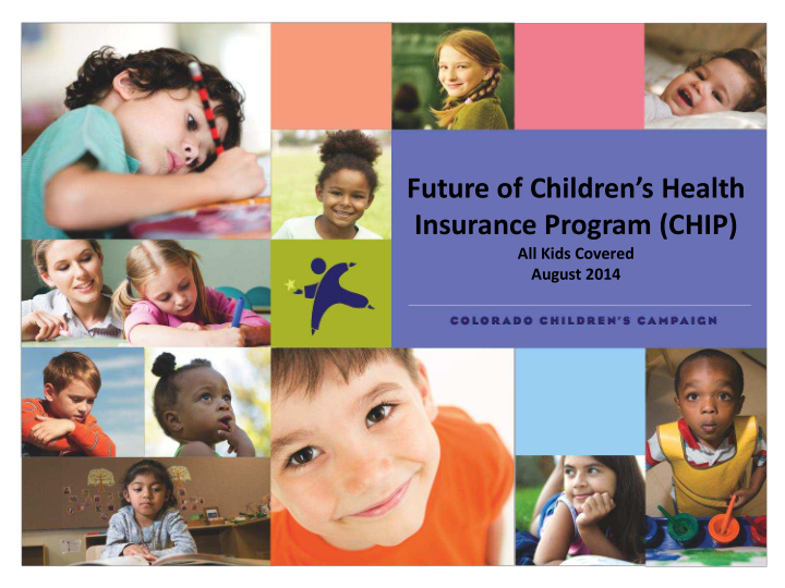 future of children s health insurance program chip all