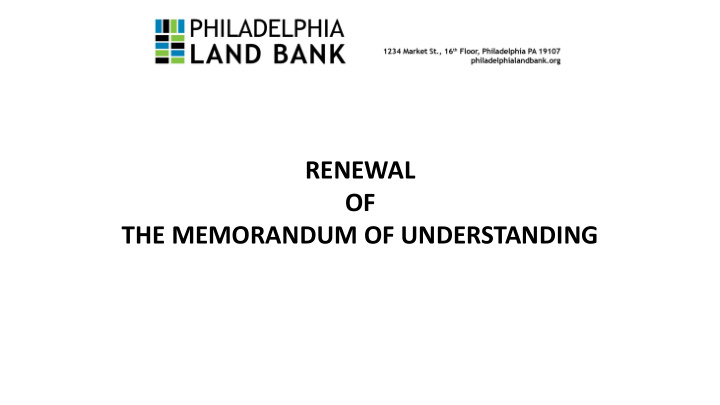renewal of the memorandum of understanding request the