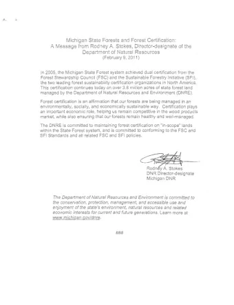 ~':--_~  Michigan State Forests and Forest Certification: A Message from Rodney A, Stokes,