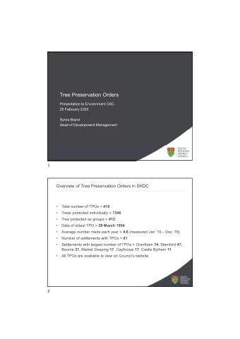 Tree Preservation Orders  Presentation to Environment OSC  25 February 2020  Sylvia Bland  Head of