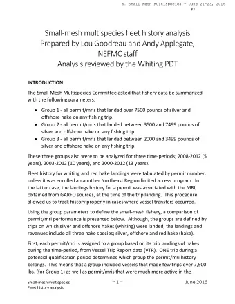 Small-mesh multispecies fleet history analysis  Prepared by Lou Goodreau and Andy Applegate,  NEFMC