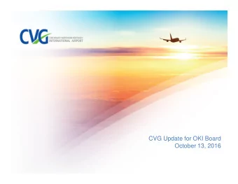 CVG Update for OKI Board  October 13, 2016  Launching Point Strategic Plan  1  Strategic Plan: