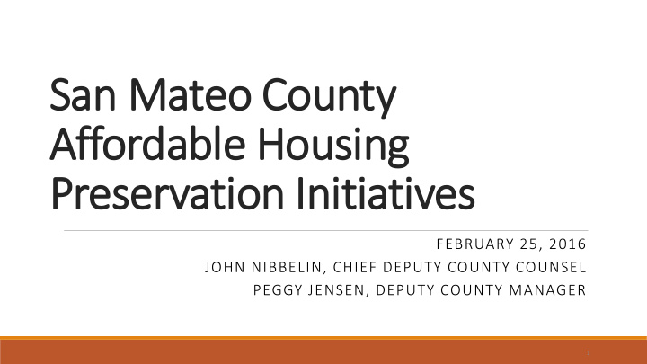 san mateo c eo county affor ordab able ho housing g pres