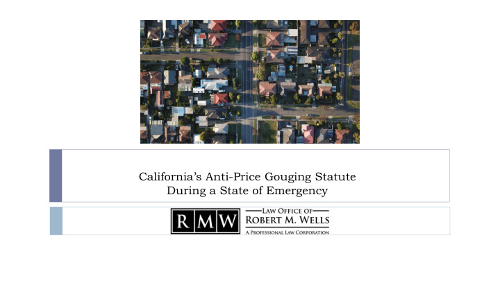 california s anti price gouging statute during a state of