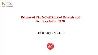 Services Index, 2020  February 27, 2020  1  NCAER - Land Records and Services Index  2020  N-LRSI
