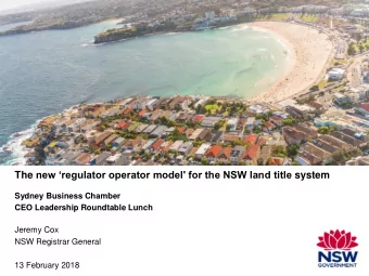 The new regulator operator model' for the NSW land title system  Sydney Business Chamber  CEO