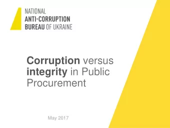 integrity in Public  Procurement  May 2017  Changes  In 2014 the following laws were  adopted