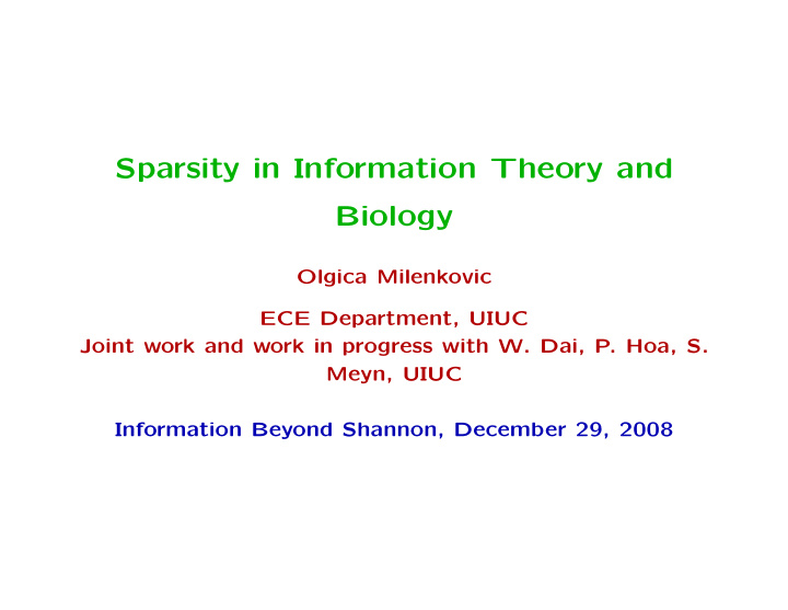 sparsity in information theory and biology