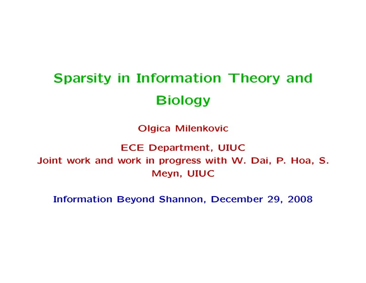 sparsity in information theory and biology