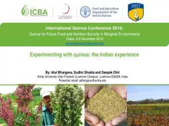 Experimenting with quinoa: the Indian experience  By: Atul Bhargava, Sudhir Shukla and Deepak Ohri