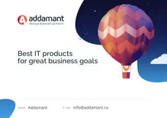 Best IT products  for great business goals  info@addamant.ru  Addamant  Skype  E-mail  Our services