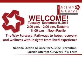 WELCOME!  Tuesday,  September 9, 2014 2:00 p.m.  3:00 p.m. Eastern / 11:00 a.m.  Noon Pacific