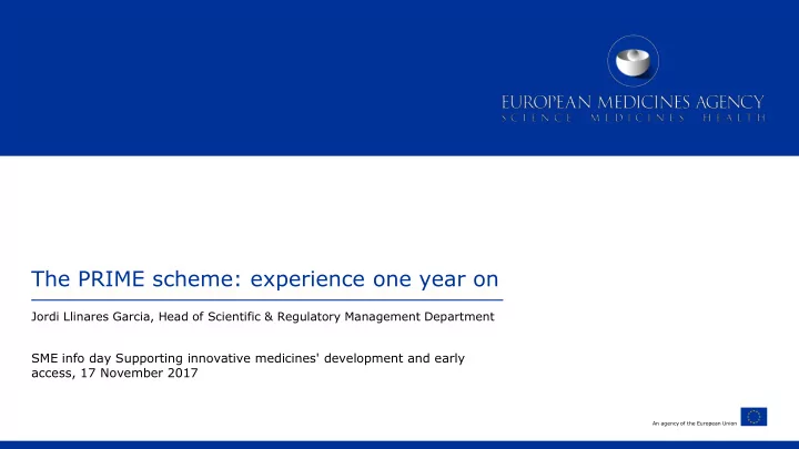 the prime scheme experience one year on