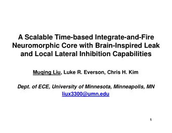 A Scalable Time-based Integrate-and-Fire  Neuromorphic Core with Brain-Inspired Leak  and Local