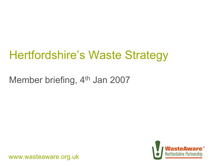 hertfordshire s waste strategy
