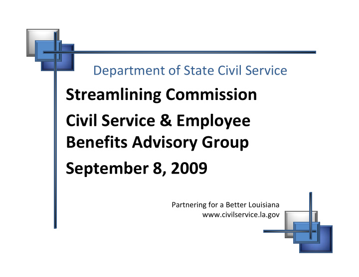 streamlining commission civil service employee benefits