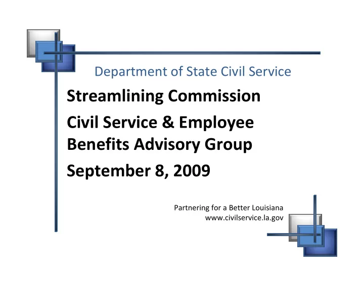 streamlining commission civil service employee benefits