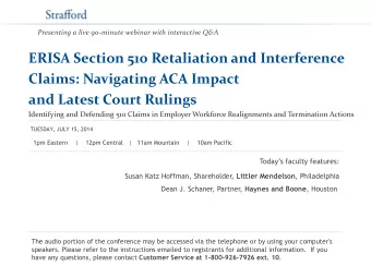 ERISA Section 510 Retaliation and Interference  Claims: Navigating ACA Impact  and Latest Court