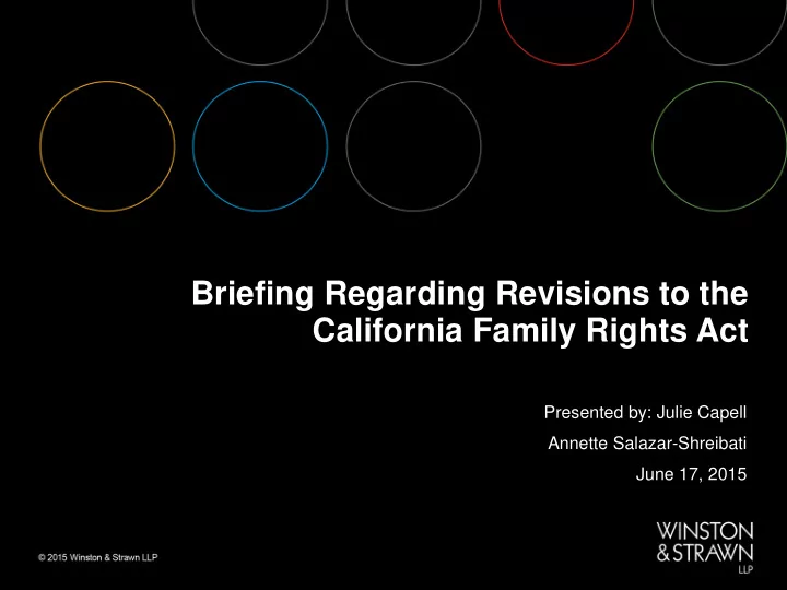 briefing regarding revisions to the california family