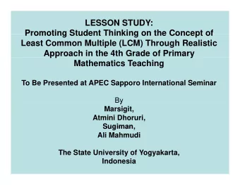 LESSON STUDY:  Promoting Student Thinking on the Concept of  Promoting Student Thinking on the