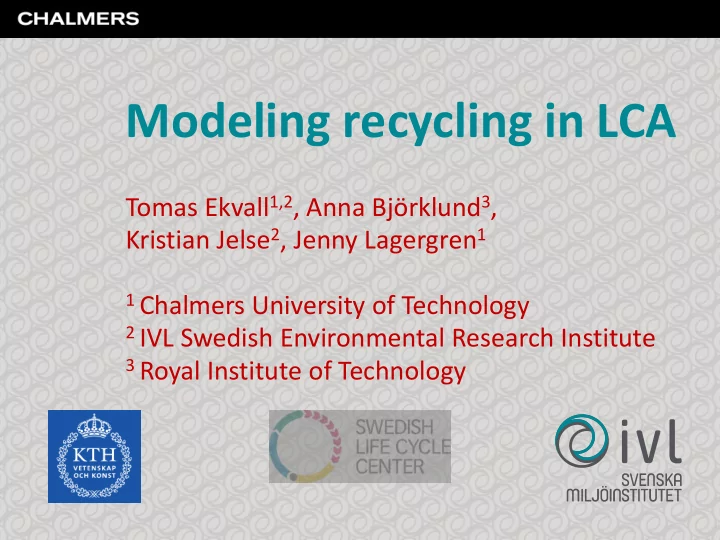 modeling recycling in lca
