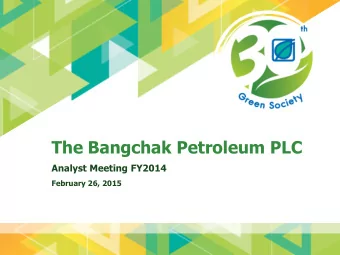 The Bangchak Petroleum PLC  Analyst Meeting FY2014  February 26, 2015  AGENDA