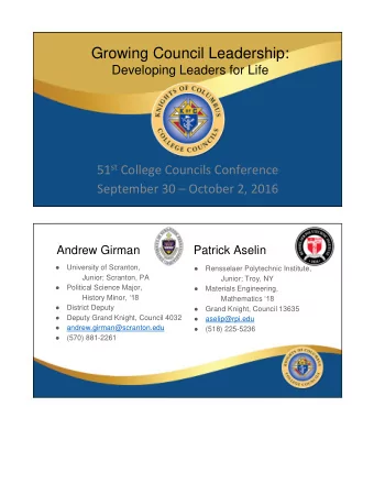 Growing Council Leadership:  Developing Leaders for Life 51 st College Councils Conference