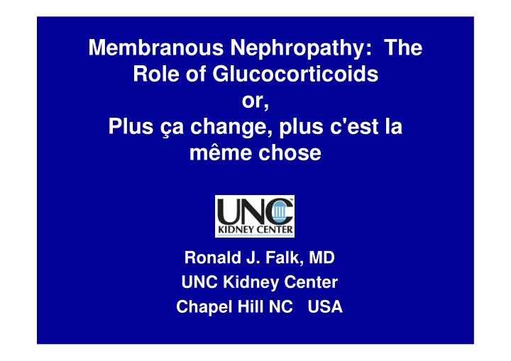 membranous nephropathy the role of glucocorticoids or