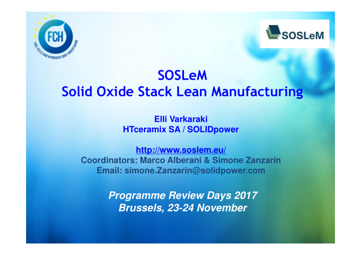 soslem solid oxide stack lean manufacturing