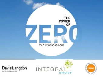 Market Assessment  agenda: Market Assessment  o  Statistical Analysis  o  Case Studies  o