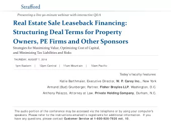 Real Estate Sale Leaseback Financing:  Structuring Deal Terms for Property  Owners, PE Firms and