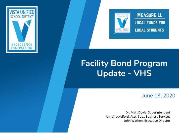 facility bond program update vhs