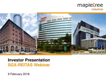 SGX-REITAS Webinar  9 February 2018  Important Notice This presentation shall be read in