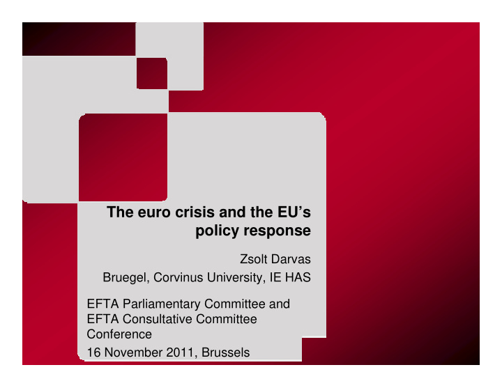 the euro crisis and the eu s policy response