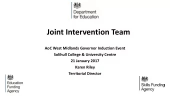 Joint Intervention Team  AoC West Midlands Governor Induction Event  Solihull College &amp;