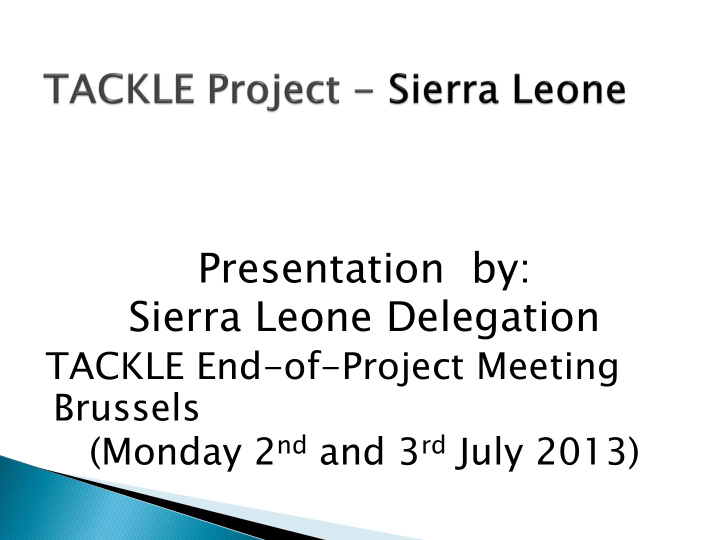 presentation by sierra leone delegation