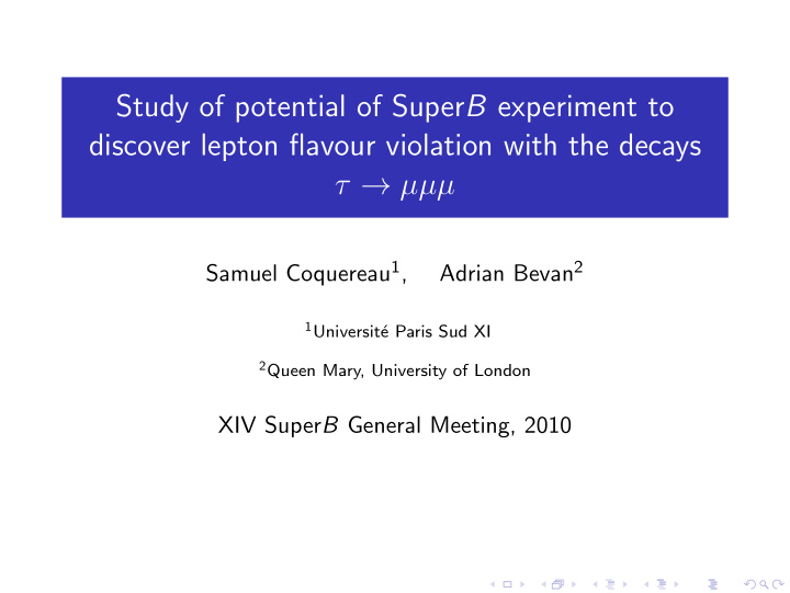 study of potential of super b experiment to discover