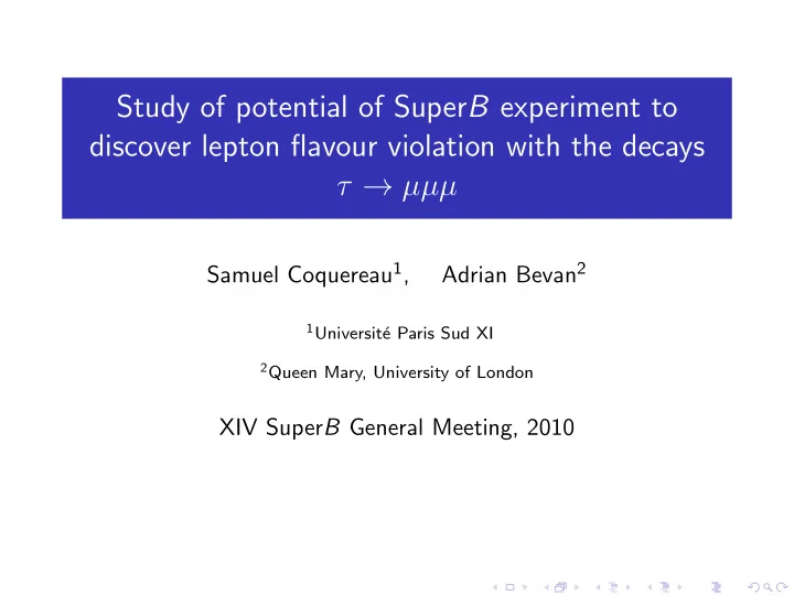study of potential of super b experiment to discover
