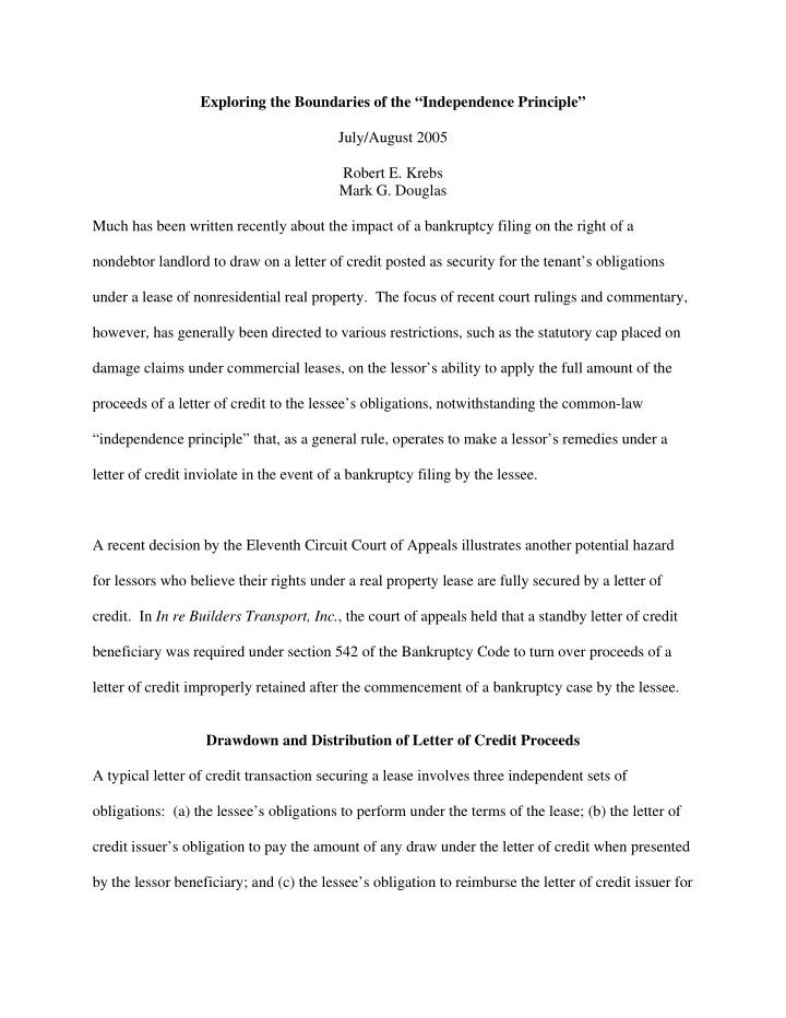 exploring the boundaries of the independence principle