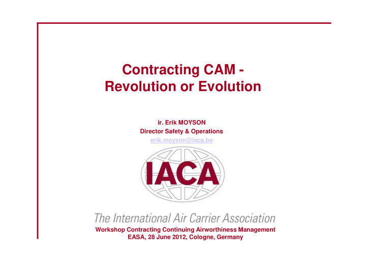 contracting cam revolution or evolution