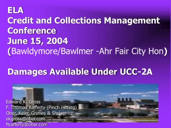 ( Bawldymore/Bawlmer -Ahr Fair City Hon )  Damages Available Under UCC-2A  Edward K. Gross  F.