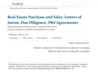 Real Estate Purchase and Sales: Letters of  Intent, Due Diligence, P&amp;S Agreements  Negotiating