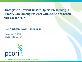 Strategies to Prevent Unsafe Opioid Prescribing in  Primary Care among Patients with Acute or
