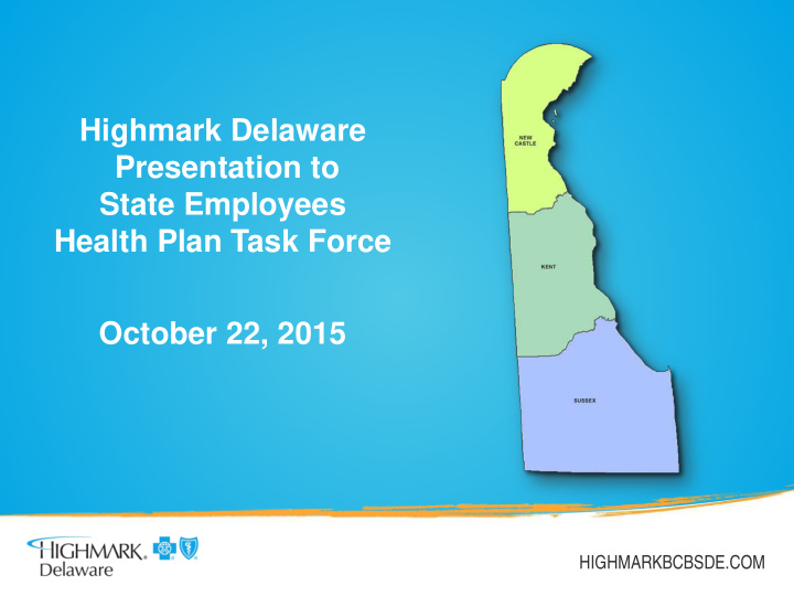 highmark delaware presentation to state employees health