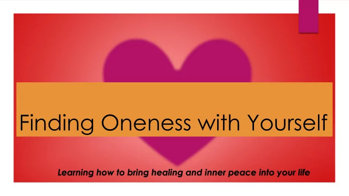 finding oneness with yourself