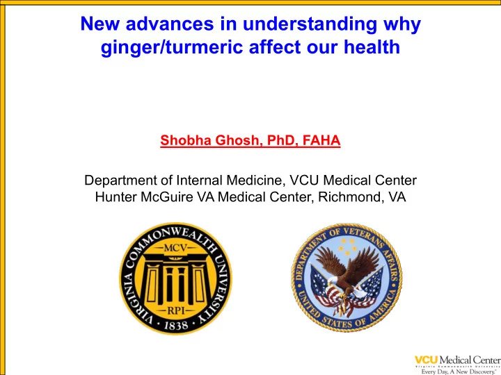 new advances in understanding why ginger turmeric affect
