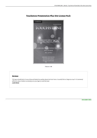 Touchstone Presentation Plus Site License Pack  Touchstone Presentation Plus Site License Pack