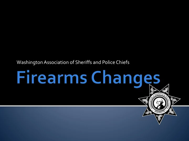 washington association of sheriffs and police chiefs